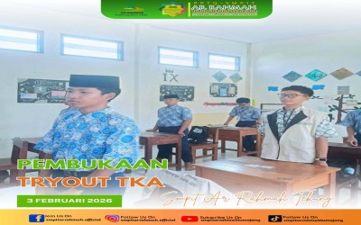 TRY OUT TKA SMPIT AR RAHMAH